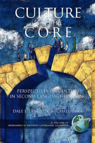 Cover image for Culture as the Core: Perspective on Culture in Second Language Education