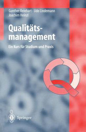 Qualitatsmanagement: Ein Kurs fur Studium und Praxis