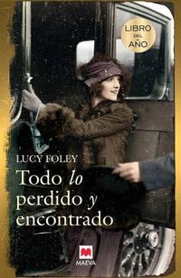 Cover image for Todo Lo Perdido y Encontrado