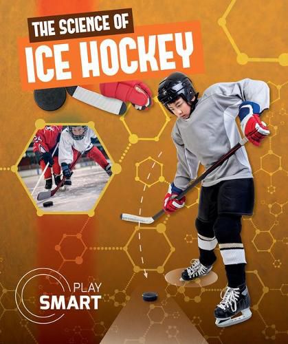 The Science of Ice Hockey