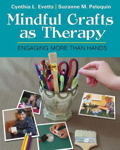 Cover image for Mindful Crafts as Therapy