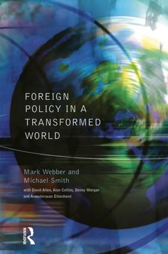 Cover image for Foreign Policy In A Transformed World