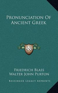 Cover image for Pronunciation of Ancient Greek