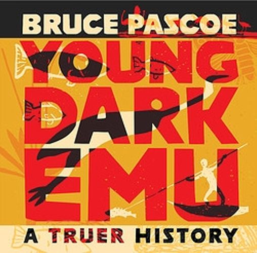 Cover image for Young Dark Emu: A Truer History (updated edition)