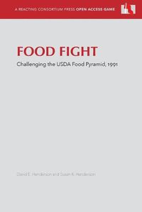 Cover image for Food Fight: Challenging the USDA Food Pyramid, 1991