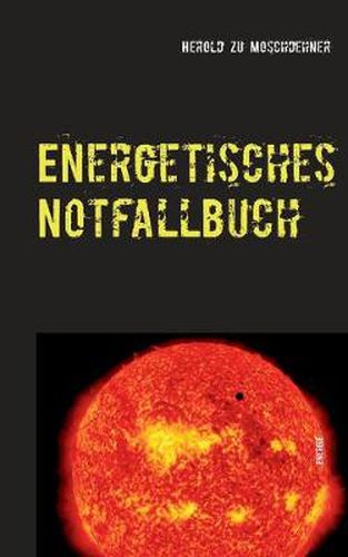 Cover image for Energetisches Notfallbuch: Der einzigartige Energievampirtoeter