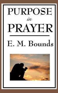 Cover image for Purpose in Prayer