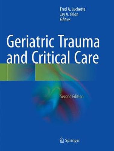 Cover image for Geriatric Trauma and Critical Care