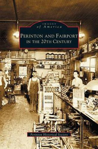 Cover image for Perinton and Fairport in the 20th Century