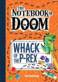 Cover image for Whack of the P-Rex