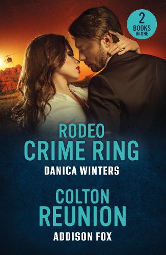 Cover image for Rodeo Crime Ring / Colton Reunion