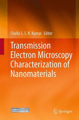 Cover image for Transmission Electron Microscopy Characterization of Nanomaterials