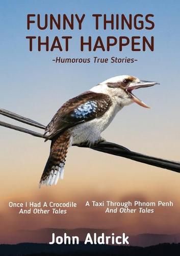 Cover image for Funny Things That Happen: Humorous True Stories