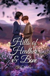 Cover image for Hills of Heather and Bone