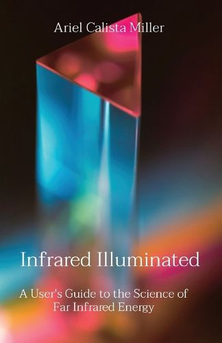 Cover image for Infrared Illuminated