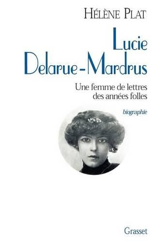 Cover image for Lucie Delarue-Mardrus