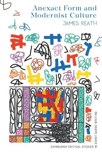 Cover image for Anexact Form and Modernist Culture