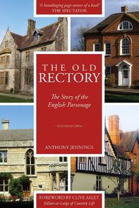 Cover image for The Old Rectory: The Story of the English Parsonage