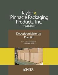 Cover image for Taylor V. Pinnacle Packaging Products, Inc.: Deposition Materials, Plaintiff