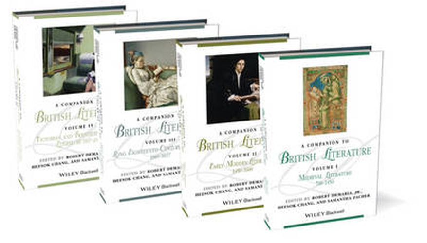 A Companion to British Literature: 4 Volume Set