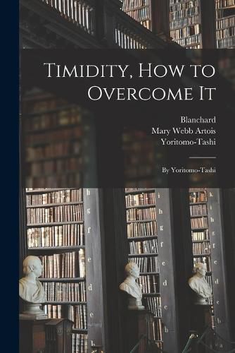 Cover image for Timidity, How to Overcome It