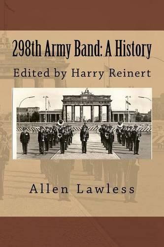 Cover image for 298th Army Band: A History