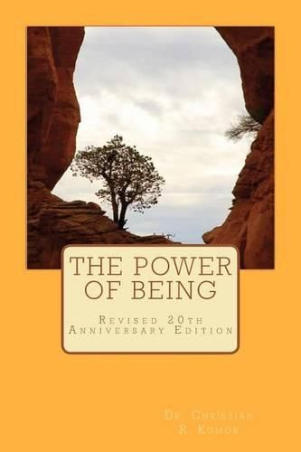 Cover image for The Power of Being: Finding Inner Peace Under Pressure