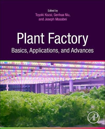 Cover image for Plant Factory Basics, Applications and Advances