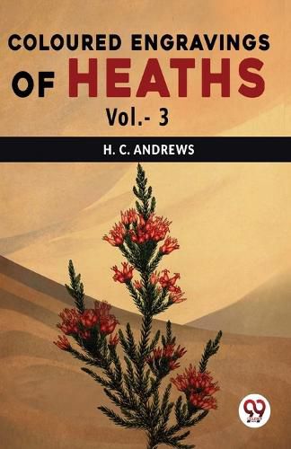 Cover image for Coloured Engravings of Heaths