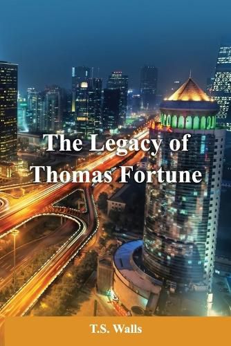 Cover image for The Legacy of Thomas Fortune