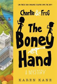 Cover image for Charlie and Frog: The Boney Hand