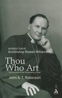 Cover image for Thou Who Art: The Concept of the Personality of God