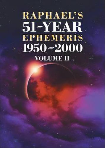 Cover image for Raphael's 51-Year Ephemeris 1950 to 2000