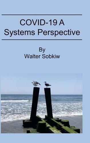 Cover image for COVID-19 A Systems Perspective