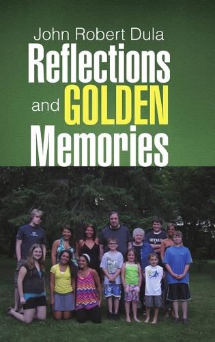 Cover image for Reflections and Golden Memories