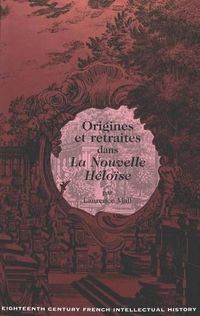 Cover image for Origines et Retraites dans la Nouvelle Heloise