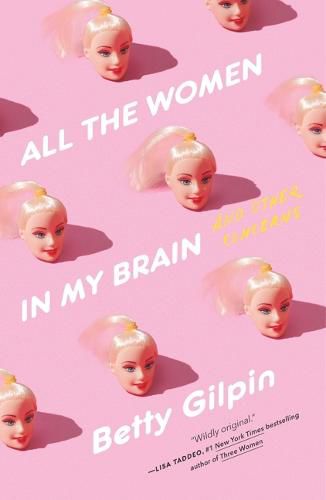 Cover image for All the Women in My Brain