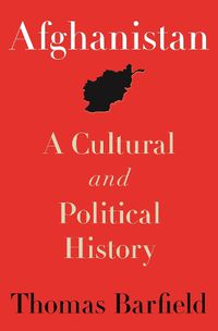 Cover image for Afghanistan: A Cultural and Political History, Second Edition
