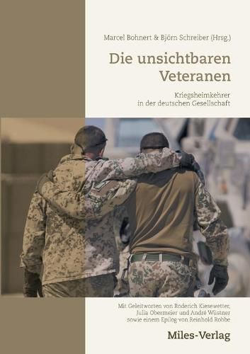 Cover image for Die unsichtbaren Veteranen: Kriegsheimkehrer in der deutschen Gesellschaft