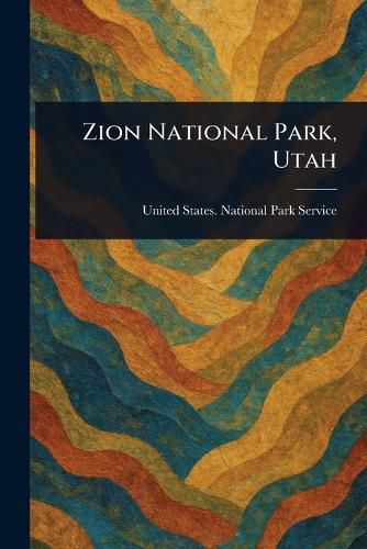 Cover image for Zion National Park, Utah