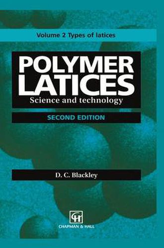 Polymer Latices: Science and technology Volume 2: Types of latices