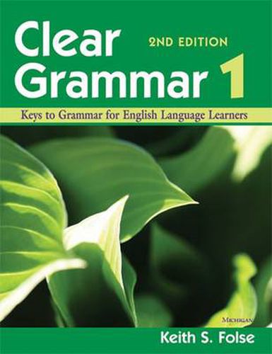 Cover image for Clear Grammar 1, 2nd Edition: Keys to Grammar for English Language Learners