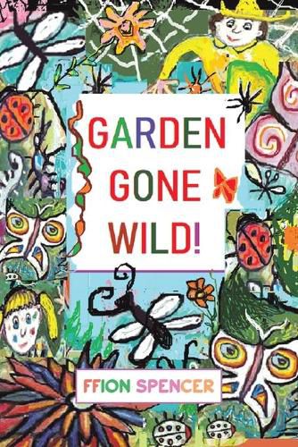 Cover image for Garden Gone Wild!