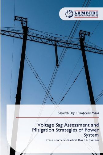 Cover image for Voltage Sag Assessment and Mitigation Strategies of Power System