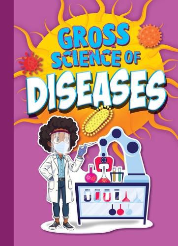 Cover image for Gross Science of Diseases