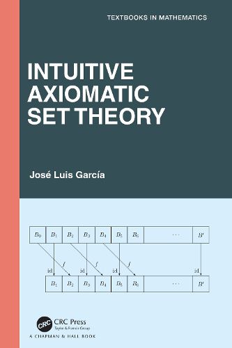 Cover image for Intuitive Axiomatic Set Theory