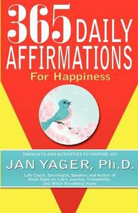 Cover image for 365 Daily Affirmations for Happiness