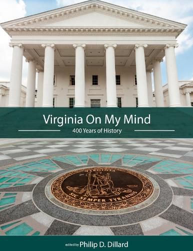 Cover image for Virginia On My Mind: 400 Years of History
