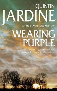 Cover image for Wearing Purple (Oz Blackstone series, Book 3): This thrilling mystery wrestles with murder and deadly ambition