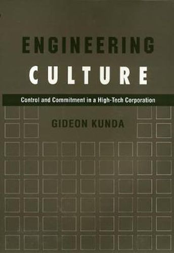 Cover image for Engineering Culture: Control and Commitment in a High-Tech Corporation